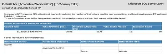 Drill Down and Look at Statistics for the InMemoryTst1 Stored Procedure