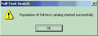 Population of full-text catalog started successfully